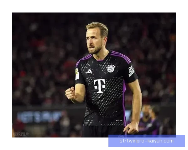 哈里·凯恩转会拜仁成功，开启德甲新篇章与球队期望相符